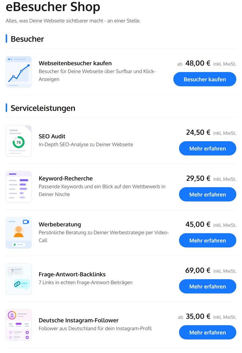 Die Seite eBesucher Shop mit allen Produkten für Werbetreibende: Webseitenbesucher, SEO Audit, Keyword-Recherche, Werbeberatung, Frage-Antwort-Backlinks und deutsche Instagram-Follower mit Preisen
