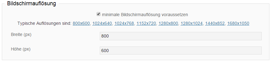 Minimale Bildschirmauflösung voraussetzen